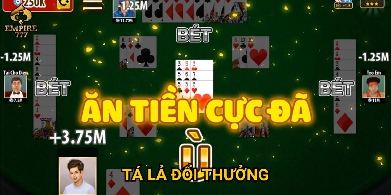 Tá lả đổi thưởng tại Empire777 có gì hấp dẫn?